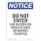 Signmission OSHA Notice Sign, 14" Height, Aluminum, Do Not Enter Use Buzzer On Drive Sign, Portrait OS-NS-A-1014-V-11233 - alternate 1